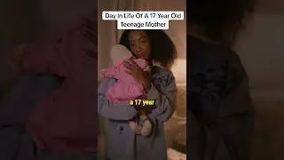 a day in the life of a teen mom