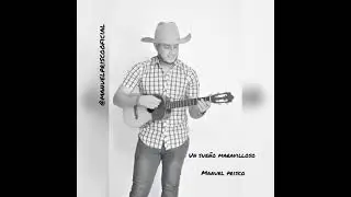 Manuel Prisco - Un sue&ntilde;o maravilloso