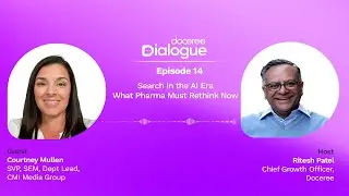 Doceree Dialogue - Ep 14 | Search in the AI Era: What Pharma Must Rethink Now