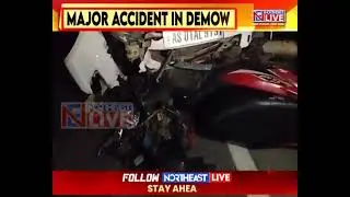 Assam: 3 Seriously Injured After Speeding Truck Collides with Two-Wheeler in Demow