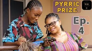 Pyrrhic Prize | Episode 4 | HoHTV Original #episode4
