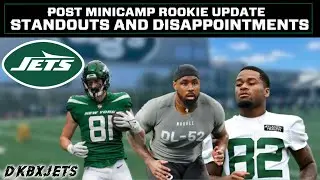 Rookie Updates And Best/Worst Players From Jets OTA's And Minicamp