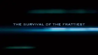 The Survival of the Frattiest - A LS15 film