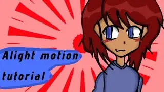 Alight motion tutorial ^^ (voice reveal ig) This may not be the best explained 