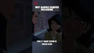 Why Mariko Dumped Wolverine #marvel #wolverine