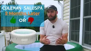Coleman Saluspa 5 Month Review &mdash; Our Verdict