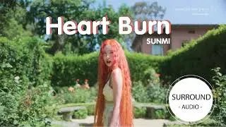 [SURROUND AUDIO] HEART BURN - SUNMI -USE EARPHONES-