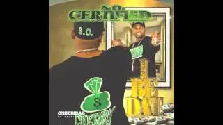 S.O. CERTIFIED ( I BE DAT NIGGA )