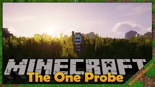 The One Probe Mod 1.16.5/1.15.2/1.12.2 & How To Download and Install for Minecraft