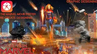 The Marvel movie poster rec reate in kinmaster||captain Marvel poster editing||#captainmarvel