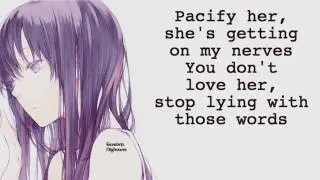 Nightcore • Pacify Her