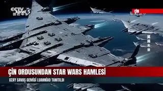 &Ccedil;in Ordusundan Star Wars Hamlesi | Uzay Savaş Gemisi Luanniao Tanıtıldı