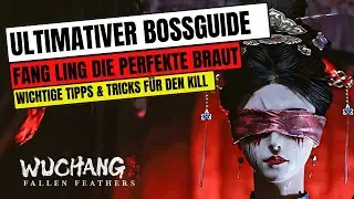 🔥 FANG LING  Die perfekte Braut besiegen &ndash; TOP Strategie in Wuchang 🔥Besten Tipps & Tricks deutsch