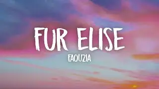 Faouzia - Fur Elise مترجمة ترجمة صحيحة مع الكلمات