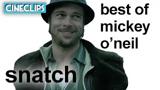 Best Of Mickey O'Neil (Brad Pitt) | Snatch | CineStream