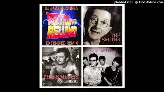 The SMITHS-PANIC (HANG THE BLESSED DJ EXTENDED REMIX) by DJ JAZZY JONES5