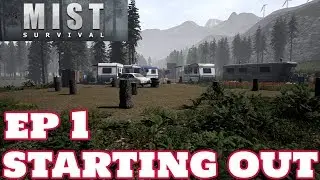Mist Survival - EP 1 - Starting Out - Mist gameplay