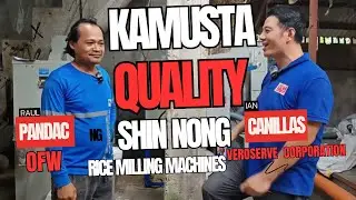 GAANO NGA BA KA GANDA NG QUALITY NG SHIN NONG RICE MILLING MACHINES ?