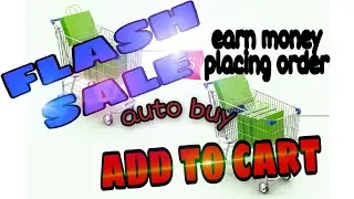 Auto buy trick for Amazon and Flipkart flash sale | book mobile and earn money | Mysterious Tech