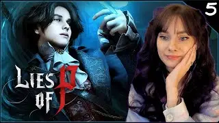 Green Monster of the Swamp & Corrupted Parade Master | Lies of P Playthrough | Part 5