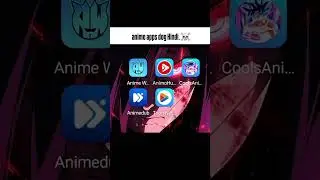 Anime Apps Free In Hindi dub 👽