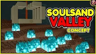 Minecraft 1.16 Nether Update Soulsand Valley CONCEPT!