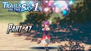 Trails in the Sky FC Remake Walkthrough &ndash; Part 47 | nunoforever | NIGHTMARE MODE