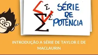 Introdução à Série de Taylor e Maclaurin