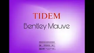 TIDEM - Bentley Mauve (Audio) 