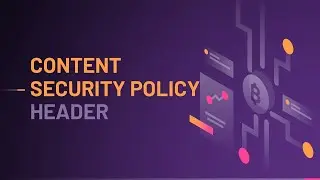 Content Security Policy Header