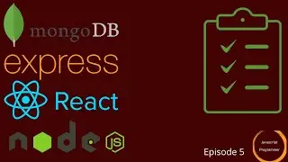 JSON Web Tokens - MERN Stack Episode 5
