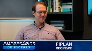FIPLAN, RECIFE/PE, EMPRES&Aacute;RIOS DE SUCESSO