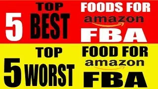 Worst Selling Foods on Amazon FBA [ 2023 Amazon Fba Food Business ]