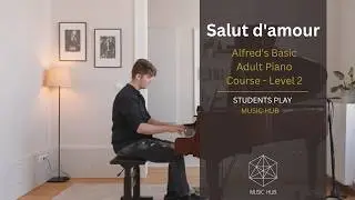 Love's Greeting Salut d'amour -Alfred's basic adult piano course all-in-one level 2-Kons. Tagkalides