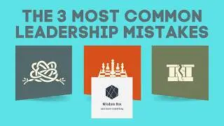 The 3 Most Common Leadership Mistakes #leadershipmistakes #leadershipdevelopment
