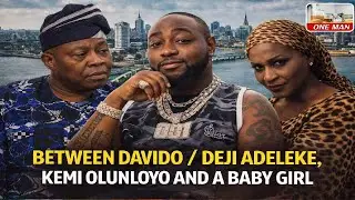 BETWEEN DAVIDO / DEJI ADELEKE, KEMI OLUNLOYO AND A BABY GIRL CALLED ANU 📱