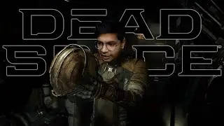 DEAD SPACE REMAKE GAMEPLAY WALKTHROUGH IN HINDI PART 1