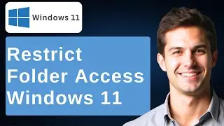 How To Restrict User Access To A Specific Folder Windows 11/10 [2026 Guide]