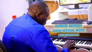 ALFREDY NESTORY AUDIO OFFICIALL MUSIC +255 650 300 980