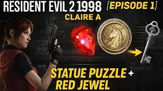 RESIDENT EVIL 2 (1998) Claire A EP1 &mdash; Statue Puzzle + Red Jewel (Unicorn Medal &rarr; Spade Key!)