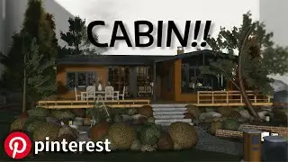 I built a realistic PINTEREST cabin in bloxburg