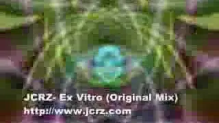 JCRZ - Ex Vitro (Original Mix)