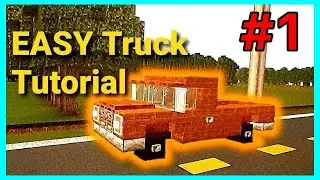 EASY Truck Tutorial ][ Minecraft Vehicles #1