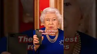 Die 6 seltsamsten k&ouml;niglichen Regeln #subscribe #royal #elizabeth #fyp
