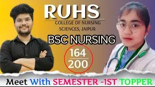 Ruhs Bsc Nursing semester -1st Result 2024 | Meet With College Topper.