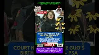COURT NULLIFIES ALICE GUO&rsquo;S BIRTH CERTIFICATE &ndash; PSA CONFIRMS #viralvideo
