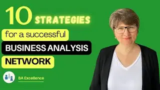 10 Strategies for Building a Successful BA Network