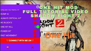 One Hit Mod Full Tutorial Video Shadow Fight 2 || Один хит мод Полное обучающее видеоБой с тенью 2