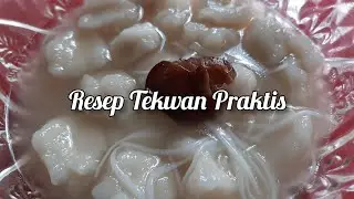 Tips Masak Tekwan Instan Super Praktis dan Enak