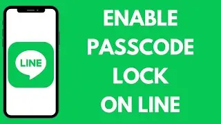 How To Enable Passcode Lock On Line Messenger App (Full Guide)